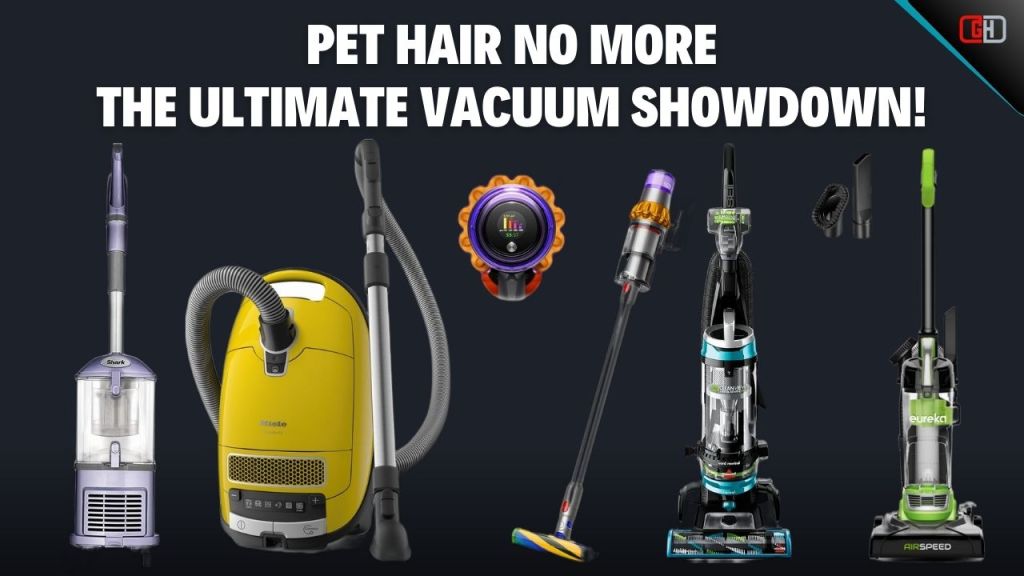 Pet Hair No More: The Ultimate Vacuum&nbsp;Showdown!